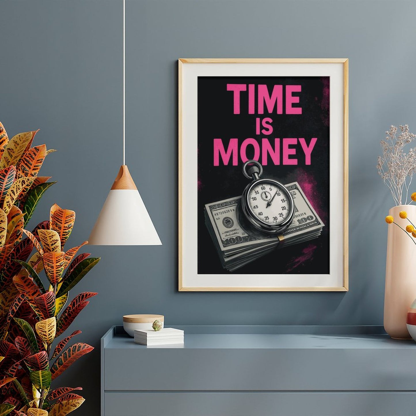 Time is Money" Motivational Poster