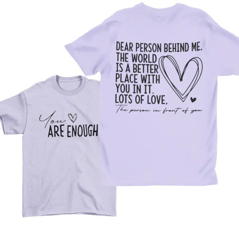 YOU ARE ENOUGH Cotton Pullover Short-Sleeved T-Shirt – Inspirational Self-Love Tee for Everyday Wear