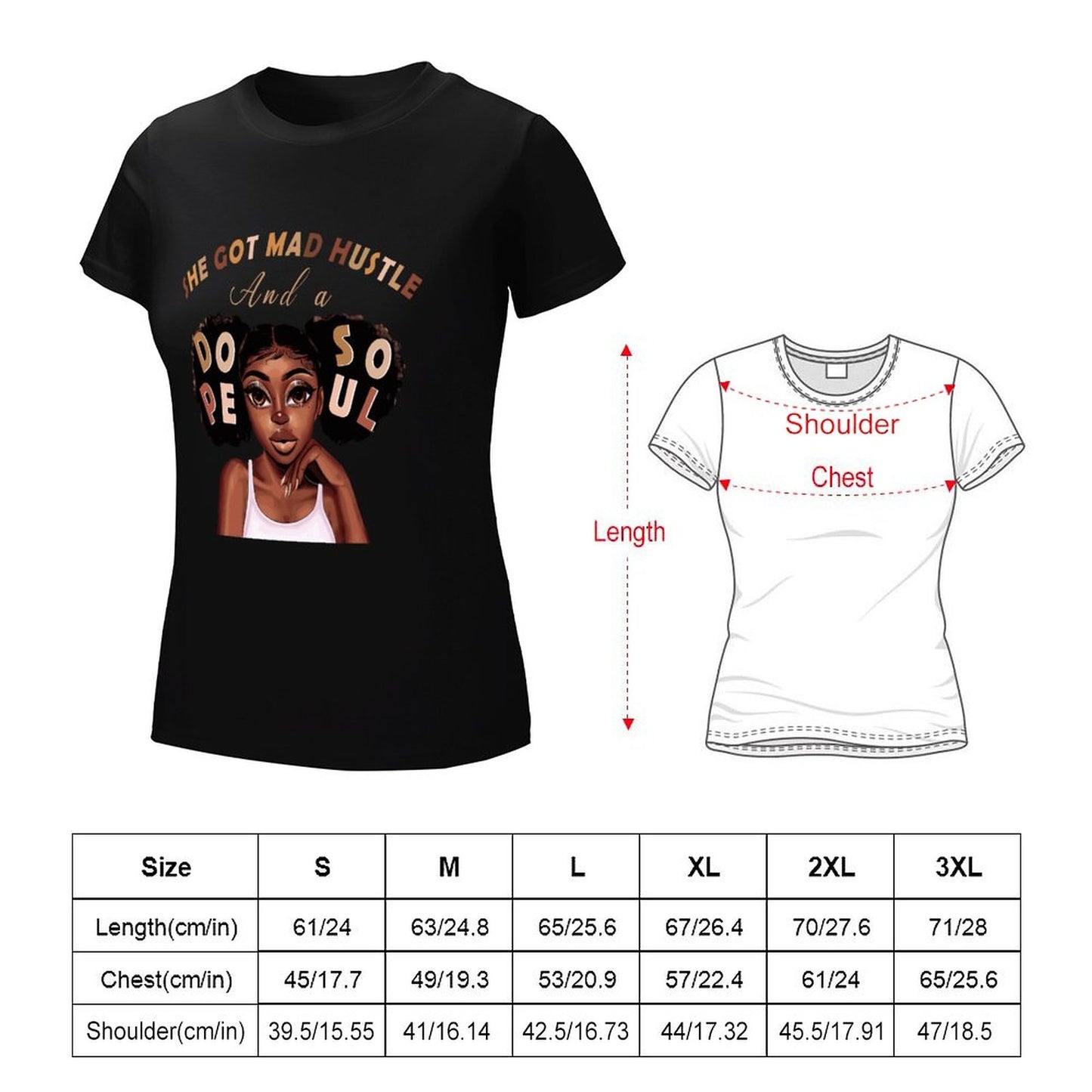 She Got Hustle & Dope Soul T-Shirt | Empowering Women's Graphic Tee