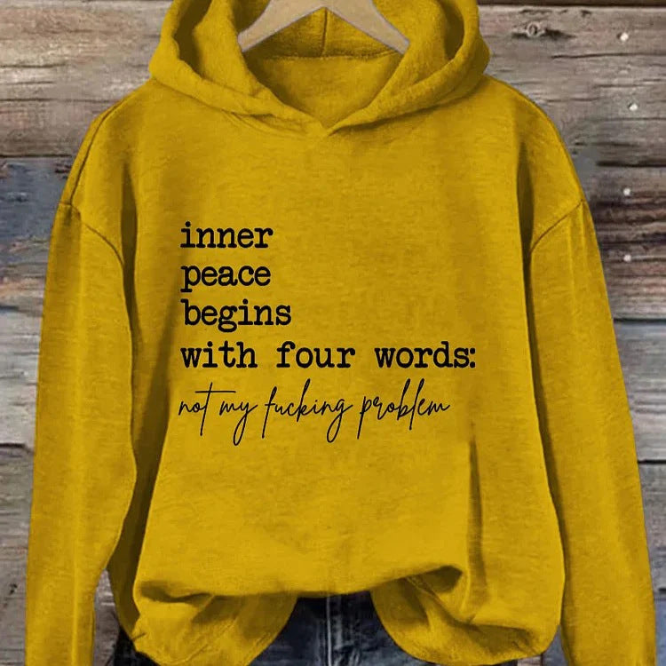 Inner Peace Begins With Four Words Hoodies for Women