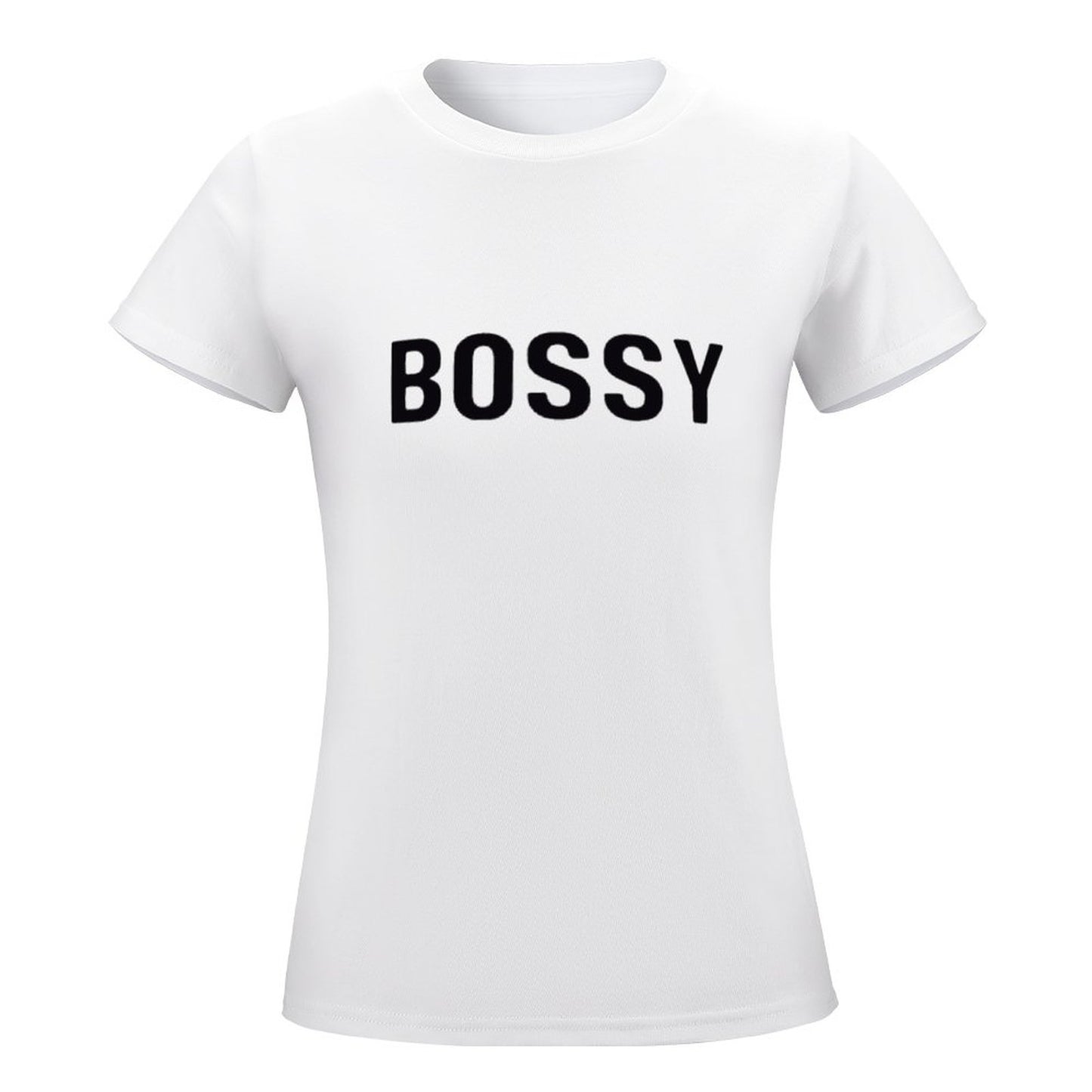 BOSSY Women's T-Shirt - Bold Statement Tee for Confident Women - Trendy Streetwear Fashion