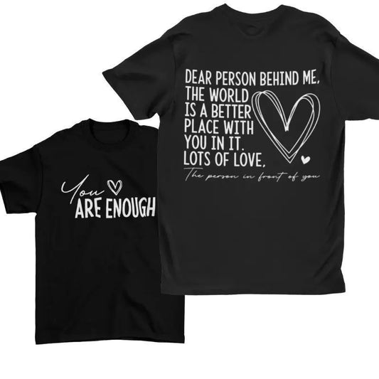 YOU ARE ENOUGH Cotton Pullover Short-Sleeved T-Shirt – Inspirational Self-Love Tee for Everyday Wear